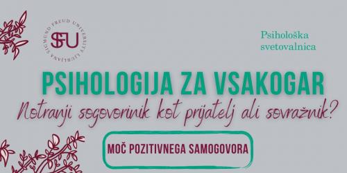 Psihologija za vsakogar – Moč pozitivnega samogovora: notranji sogovornik kot prijatelj ali sovražnik