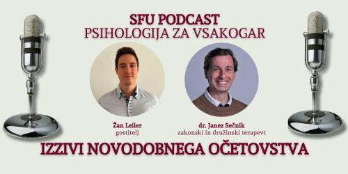 Podcast / Izzivi novodobnega očetovstva
