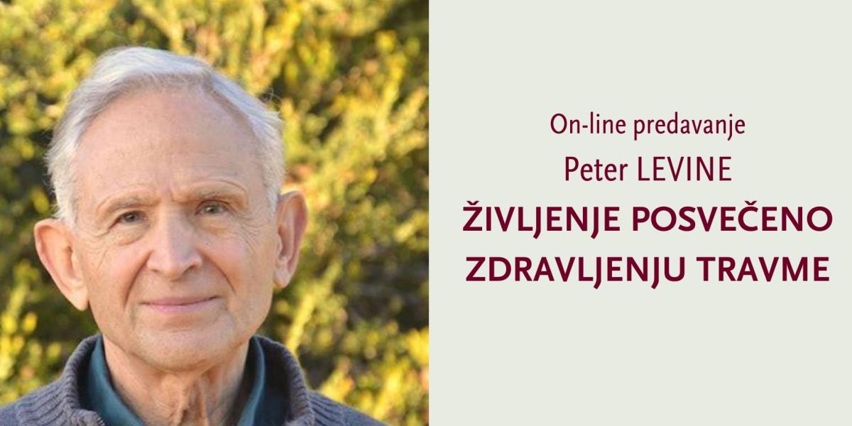 SFU LJUBLJANA - PETER LEVINE - TRAVMA - ZDRAVLJENE - MEDGENERACIJSKA TRAVMA