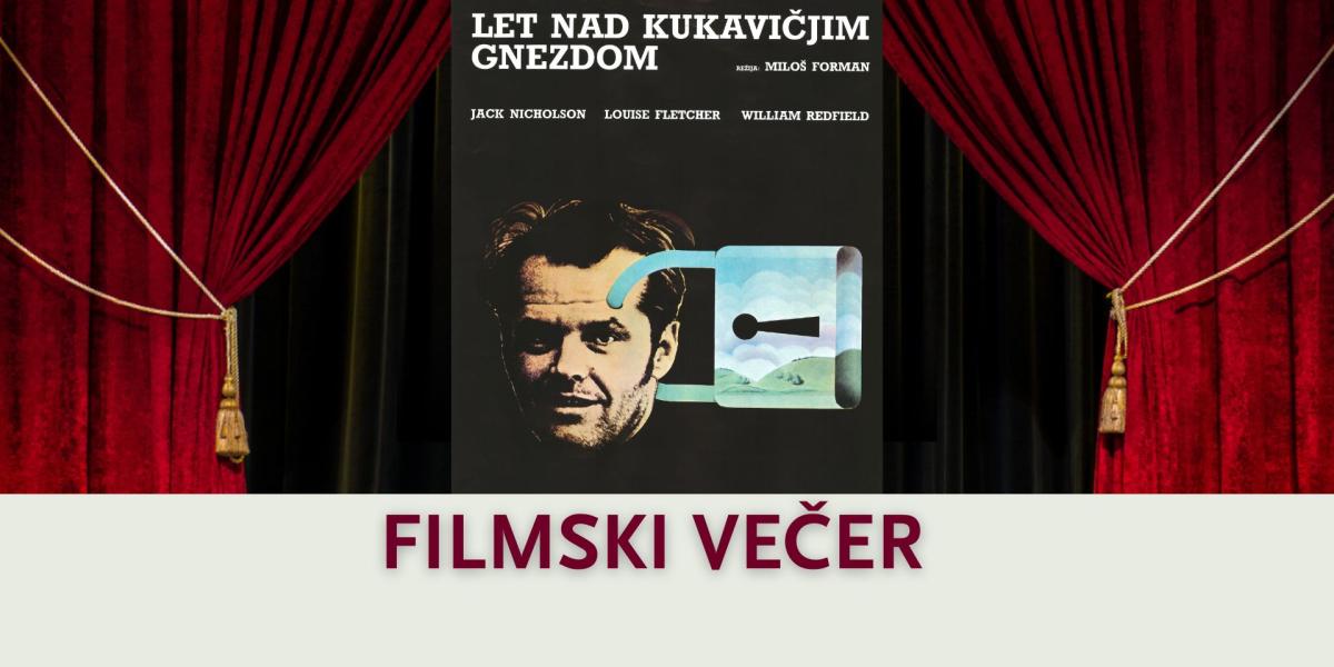 Filmski večer - Let nad kukavičjim gnezdom 