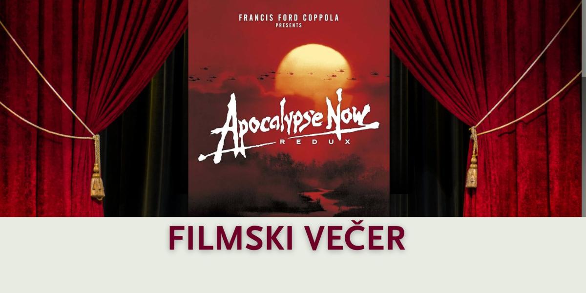 Filmski večer: Apokalipsa danes 