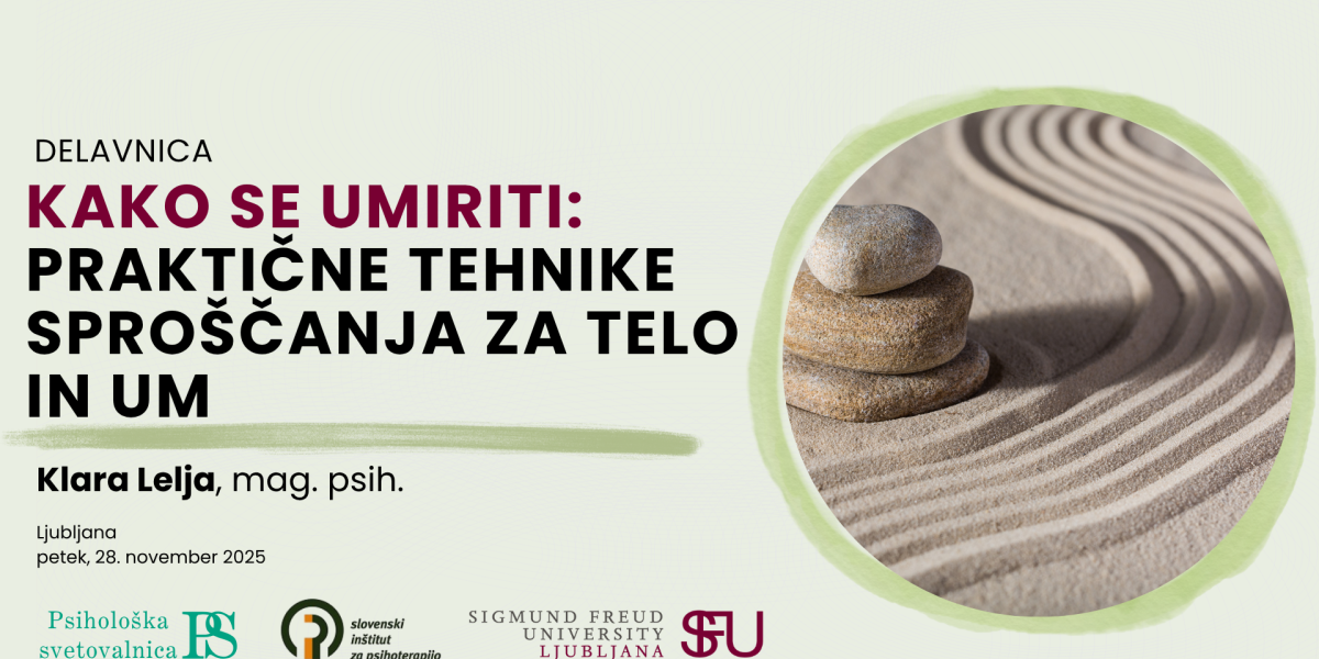 DELAVNICA: Kako se umiriti: Praktične tehnike sproščanja za telo in um