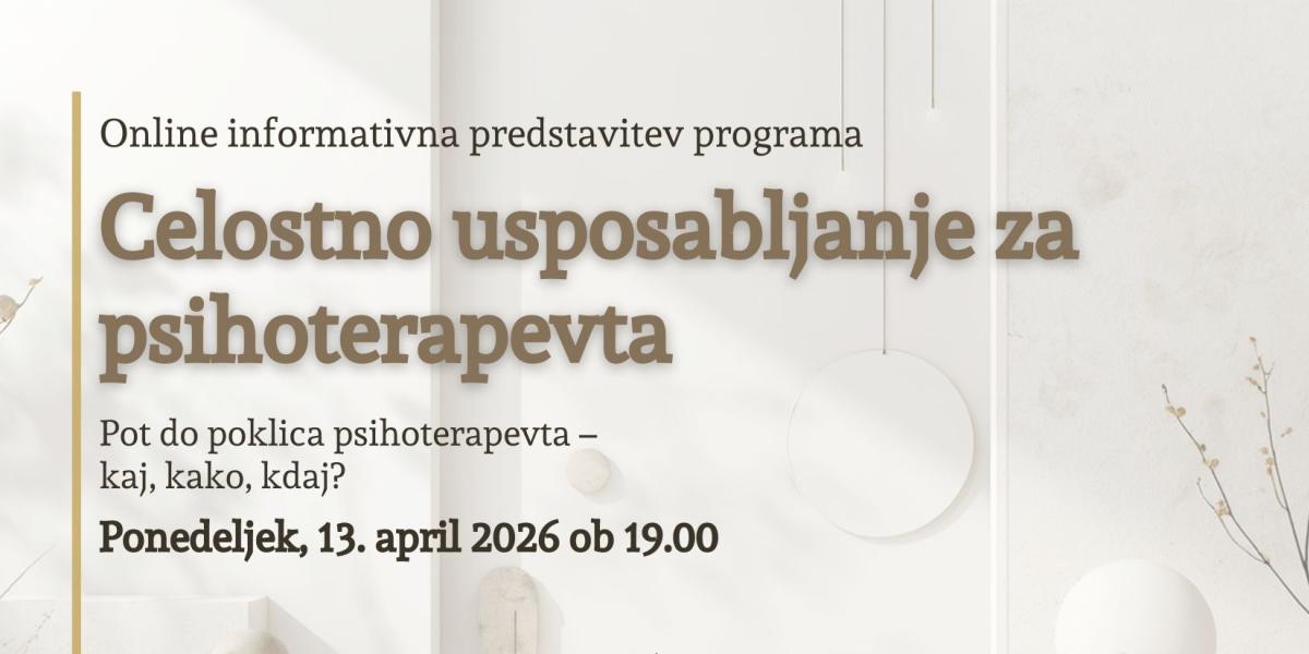 Online informativna predstavitev  Celostno usposabljanje za psihoterapevta 