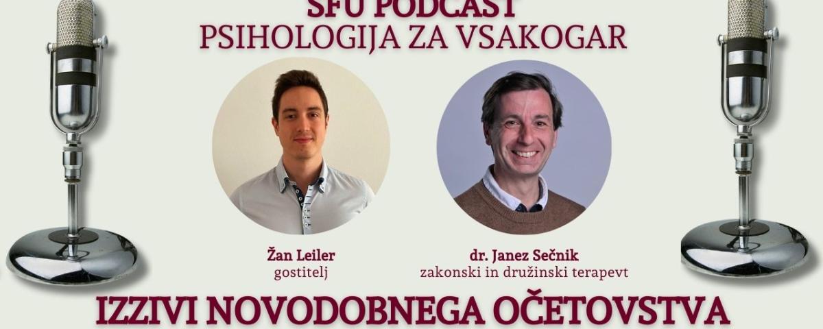 Podcast / Izzivi novodobnega očetovstva